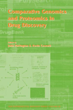 Comparative Genomics and Proteomics in Drug Discovery