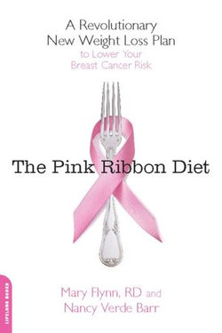 The Pink Ribbon Diet