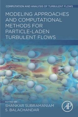 Modeling Approaches and Computational Methods for Particle-laden Turbulent Flows