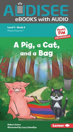 A Pig, a Cat, and a Bag