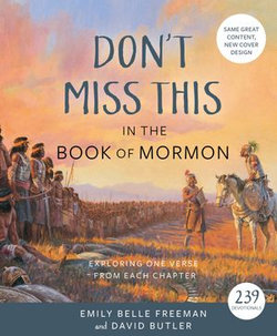 Don't Miss This in the Book of Mormon: Exploring One Verse from Each Chapter