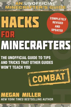 Hacks for Minecrafters: Combat Edition