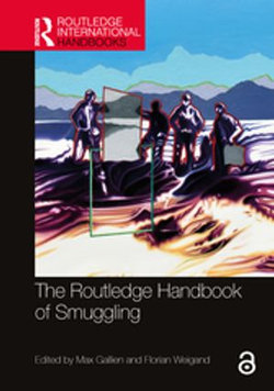 The Routledge Handbook of Smuggling