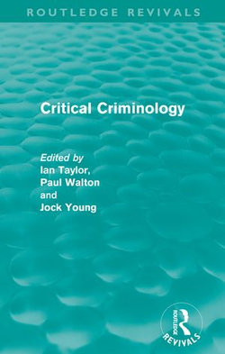 Critical Criminology (Routledge Revivals)