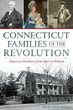 Connecticut Families of the Revolution