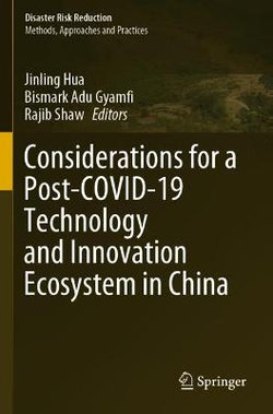 Considerations for a Post-COVID-19 Technology and Innovation Ecosystem in China