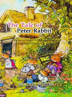 The Tale of Peter Rabbit