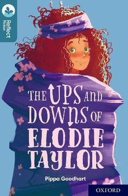 The Ups and Downs of Elodie Taylor