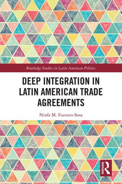 Deep Integration in Latin American Trade Agreements