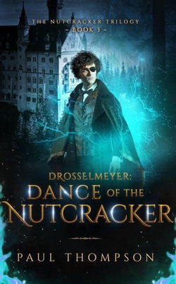 Drosselmeyer: Dance of the Nutcracker