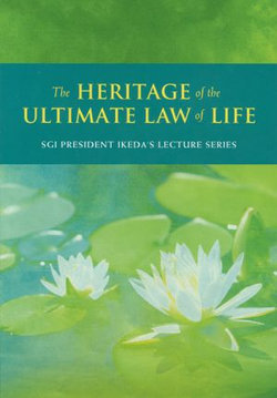 Lectures on “The Heritage of the Ultimate Law of Life”