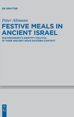 Festive Meals in Ancient Israel