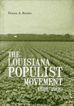 The Louisiana Populist Movement, 1881-1900