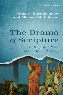 The Drama of Scripture