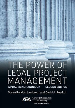 The Power of Legal Project Management