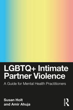 LGBTQ+ Intimate Partner Violence