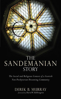 The Sandemanian Story