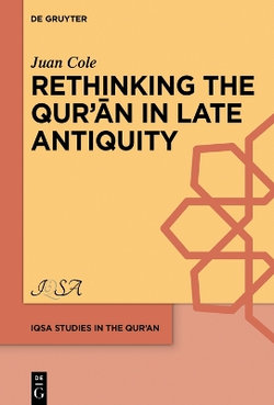 Rethinking the Qur'an in Late Antiquity