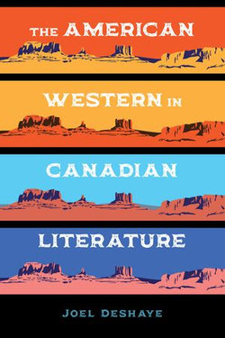 The American Western in Canadian Literature