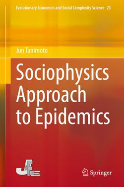 Sociophysics Approach to Epidemics