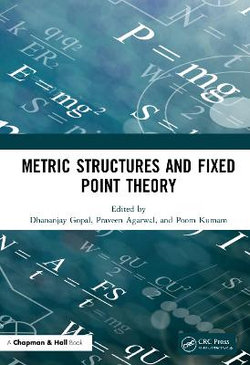 Metric Structures and Fixed Point Theory