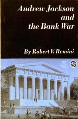 Andrew Jackson and the Bank War