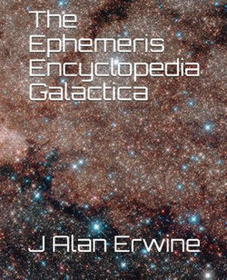 The Ephemeris Encyclopedia Galactica