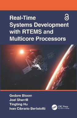 Real-Time Systems Development with RTEMS and Multicore Processors