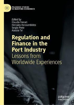 Regulation and Finance in the Port Industry