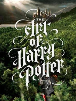 The Art of Harry Potter