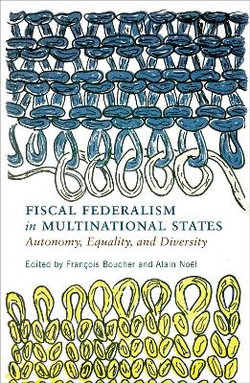 Fiscal Federalism in Multinational States