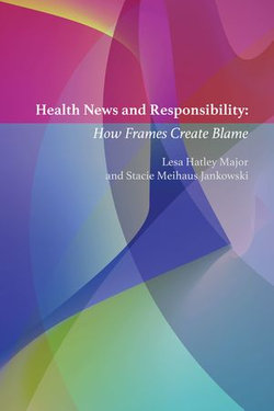 Health News and Responsibility