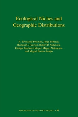 Ecological Niches and Geographic Distributions (MPB-49)