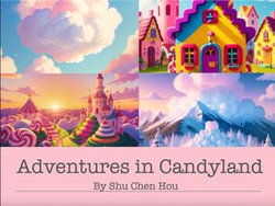 Adventures in Candyland: A Sweet Bedtime Journey - Kids Picture Book