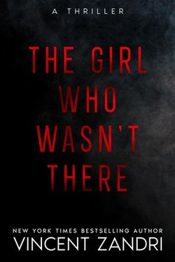 The Girl Who Wasn't There