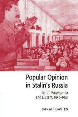 Popular Opinion in Stalin's Russia