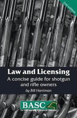 Law and Licensing: BASC Handbook