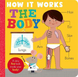 How It Works: The Body