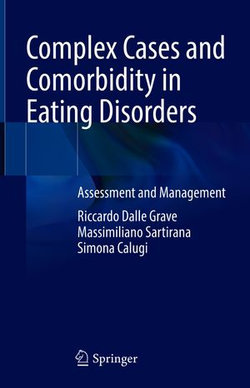 Complex Cases and Comorbidity in Eating Disorders