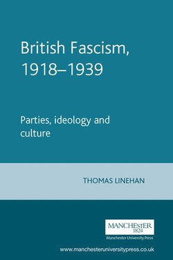 British Fascism, 1918–1939