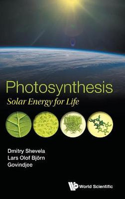 Photosynthesis: Solar Energy for the Biosphere and Mankind