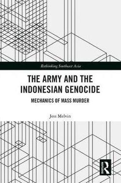 The Army and the Indonesian Genocide