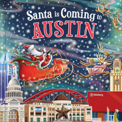 Santa Is Coming to Austin