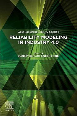 Reliability Modeling in Industry 4. 0