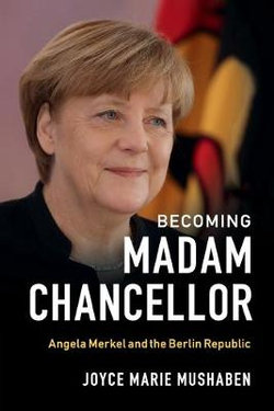 Becoming Madam Chancellor