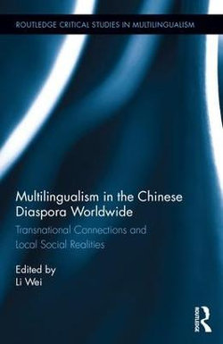 Multilingualism in the Chinese Diaspora Worldwide