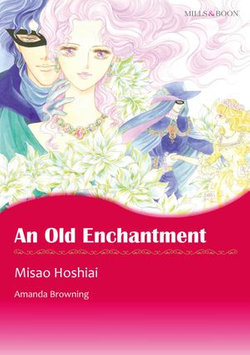 AN OLD ENCHANTMENT (Mills & Boon Comics)