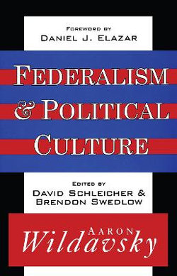 Federalism and Political Culture