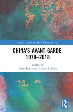 China's Avant-Garde, 1978-2018