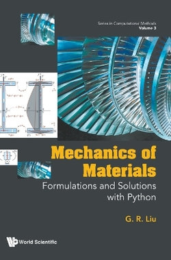 Mechanics Of Materials: Formulations And Solutions With Python